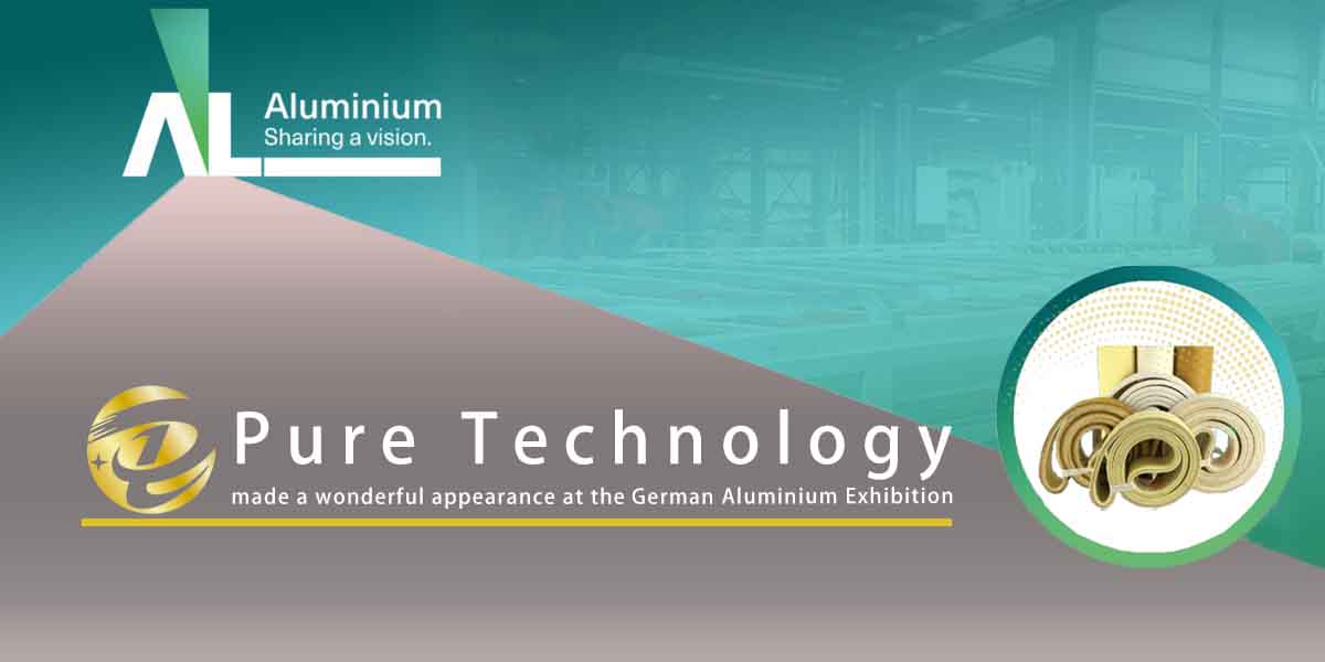 Exhibition Review | Pure Technology made a wonderful appearance at the German Aluminium Exhibition